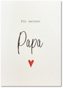 Für meinen Papa
