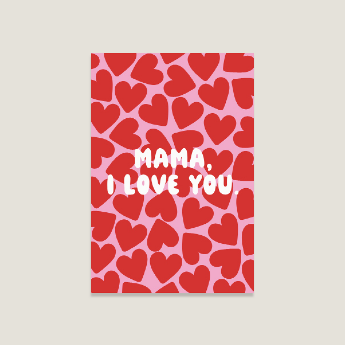 Postcarte 'mom, and love you'