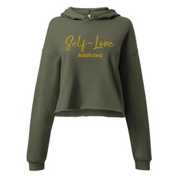 Crop Hoodie – Self Love Addicted mit STICKEREI