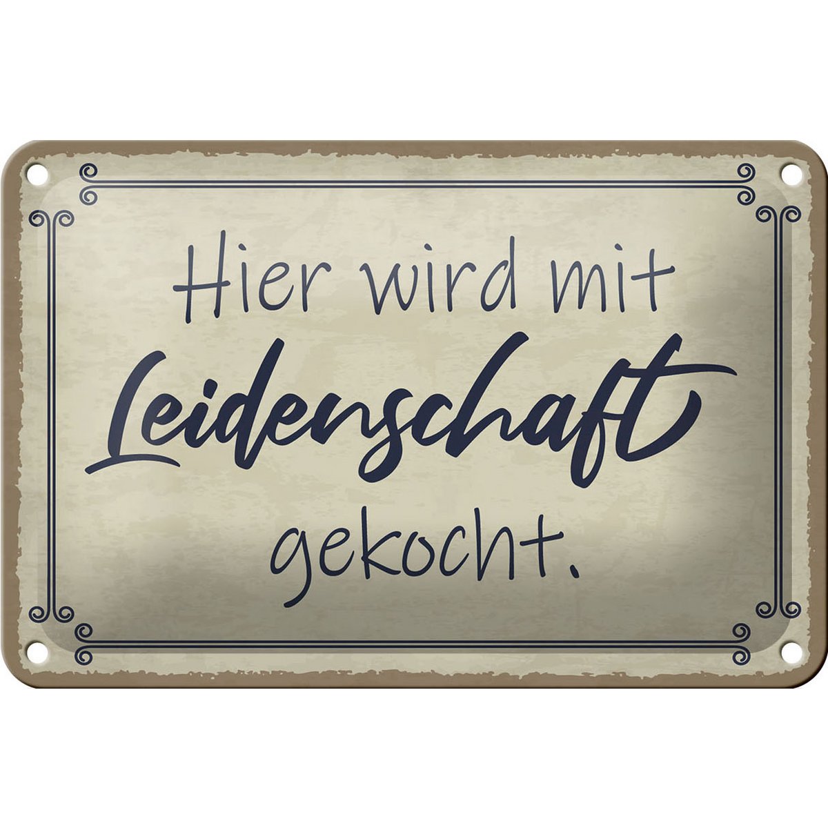 Tin sign saying 18x12cm cooked here with passion decoration