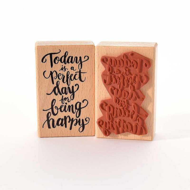 Stempel: Today is a perfect day for being happy