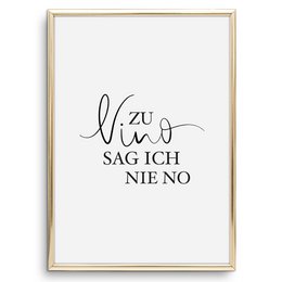 Poster: Zu Vino sag ich nie no