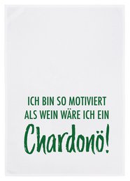 Theedoek wit, IK BEN ZO GEMOTIVEERD ALSOF IK EEN CHARDONÖ! WAS, groen