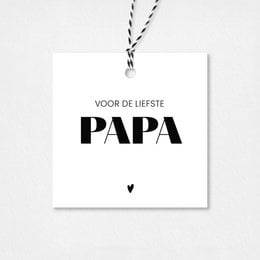 Gift tag for the dearest daddy, featuring the text "Voor de liefste papa" (For the dearest daddy) in a bold, modern font.