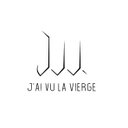 J'ai vu la Vierge