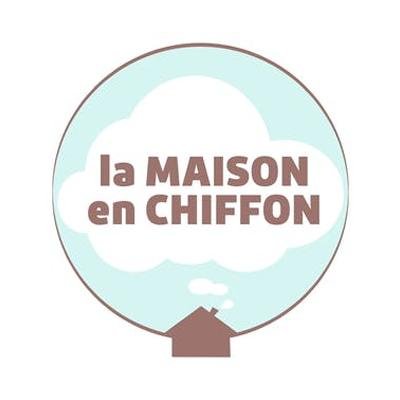 LA MAISON EN CHIFFON