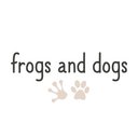 Frogs and Dogs