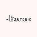 LA MINAUTERIE